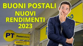 Buoni postali ecco i nuovi rendimenti 2023facciamo 2 calcoli insieme [upl. by Hagood993]