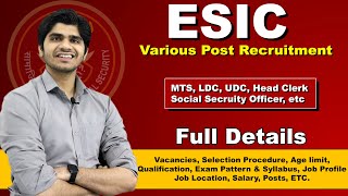 ESIC Various Group C Post Recruitment 202324  MTS LDC UDC Head Clerk SSO  Full Details [upl. by Silera]