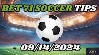 Soccer Picks and Predictions 91424 [upl. by Jolie]