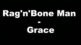 RagnBone Man  Grace Hungarian lyrics\Magyar felirat [upl. by Llerot]