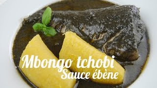 Mbongo Tchobi Sauce ébène  Spicy black sauce [upl. by Adamson]