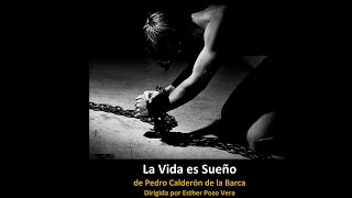 LA VIDA ES SUEÑOCalderón de la Barca DOCUMENTAL La2 [upl. by Goody709]