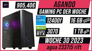 AGANDO Wochenschau 030  Gaming PC der Woche  Vorstellung  agua 2437i5 rift [upl. by Bohun]