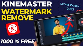 How to remove kinemaster watermark 2023  kinemaster ka logo kaise hataye 2023 [upl. by Goar]