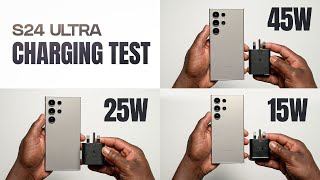 Samsung Galaxy S24 Ultra 45w vs 25w vs 15W ULTIMATE Charging Test  SHOCKING RESULTS [upl. by Nomyt]