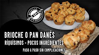 LA MEJOR RECETA DE BRIOCHE O PAN DANÉS  PASO A PASO  Onlypans recetas definitivas [upl. by Niemad878]