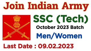 Join Indian Army Officer Entry 2023 online form apply now  Army SSC Tech October 2023 Batch  EP [upl. by Jenny525]