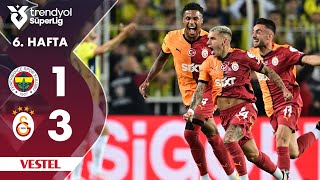 Vestel  Fenerbahçe 13 Galatasaray  HighlightsÖzet  Trendyol Süper Lig  202425 [upl. by Hewitt]