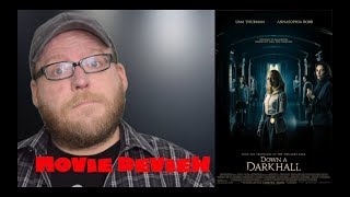 Down A Dark Hall  Movie Review  Based on the YA Novel  Spoilerfree [upl. by Debby637]