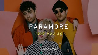 Paramore  Told You So Sub Español  Lyrics [upl. by Nytsirk]