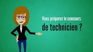 Vidéo Préparation concours technicien – Carrières publiques [upl. by Atteynot]