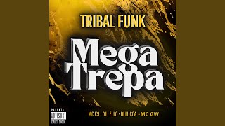 Mega Trepa Tribal Funk [upl. by Mariele942]