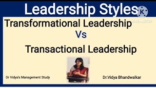 Transformational Leadership and Transactional Leadership style [upl. by Halak1]