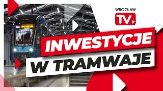 Nowe trasy tramwajowe nowa zajezdnia i więcej nowoczesnej floty  Wrocław TV [upl. by Luna569]