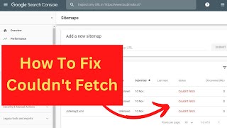 How To Fix quotCouldn’t Fetchquot Sitemap Error problem on Search Console [upl. by Rakso]