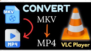 How to Convert MKV to MP4 using Vlc Media Player  Convert mkv file to mp4 format [upl. by Noira359]