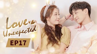 【ENG SUB】Love Unexpected  EP17  Starring Fan ShiqiQi Yandi  不可思议的爱情  MangoTV US [upl. by Ahsinert]