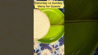 Saturday Vs Sunday Menu for Guests food cooking trending ytshorts ytshortsvideorecipe chicken [upl. by Eirual]