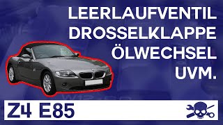 Schraubermarathon Z4 E85 Disa Drosselklappe Anlasser Leerlaufventil Ölwechsel Grundmodul [upl. by Jones959]