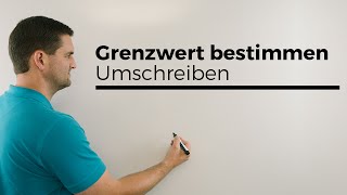 Grenzwert bestimmen Umschreiben Bruch Folgen Beispiel limes  Mathe by Daniel Jung [upl. by Haidadej]