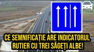 Ce semnificație are indicatorul rutier cu trei săgeți albe Unde poate fi întâlnit [upl. by Kussell]