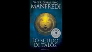 Lo scudo di Talos di Valerio Massimo Manfredi [upl. by Ayian95]