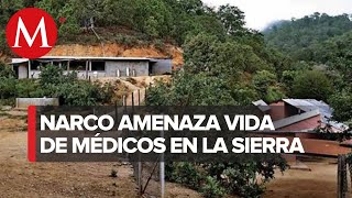 Médicos enfrentan crimen y persecución en comunidades alejadas en México [upl. by Alihs]