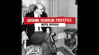 MEFIS DEPEDIS  GIOVANNI SPADOLINI FREESTYLE PROD GIONNI GIOIELLI [upl. by Annahpos]