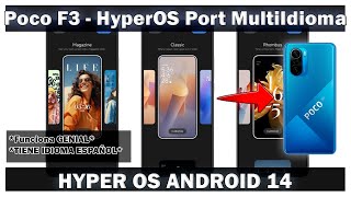 Poco F3  NUEVO HYPER OS YA EN ESPAÑOL Y CON TEMAS [upl. by Yuhas]