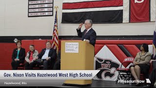 Gov Nixon visits Hazelwood West High School [upl. by Ashly]