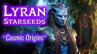 Lyran Starseeds Awakening the Ancient Alien Avatar Within [upl. by Yedsnil]