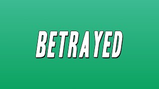 21 Savage  Betrayed Lyrics [upl. by Venditti310]