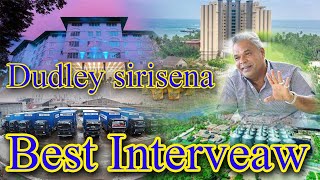 Dudley sirisena best interveaw  Srilankan entrepreneur  Dudley sirisena  Araliya  Araliya hotel [upl. by Annmaria]