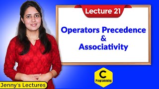 C21 Operators Precedence and Associativity in C  C programming Tutorials [upl. by Gredel823]