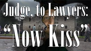 Judge to Lawyers quotNow Kissquot [upl. by Noreen]