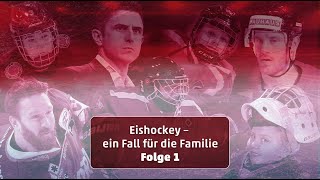 Folge 1 Eishockey  ein Fall für die Familie [upl. by Ettennahs662]