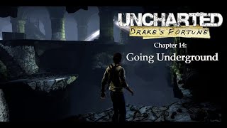 Uncharted Drakes Fortune  Chapter 14 Going Underground [upl. by Hadihahs]