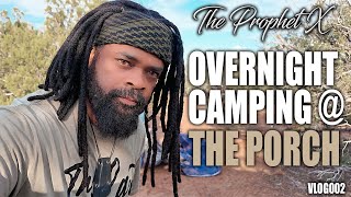 Overnight Camping at The Porch  Israelite Couples Vlog 002 [upl. by Anjanette621]