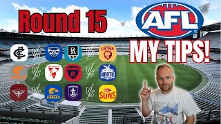 AFL 2024  Round 15 Tips [upl. by Jabon871]