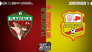 Resumen  Tlaxcala 0  4 A Morelia  Jornada 1 – Grita México C22  Liga BBVA Expansión MX [upl. by Nehtiek]