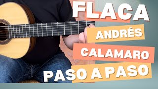 ✅FlacaAndrés Calamaro cómo tocar melodía y acompañamiento a la vez guitarra guitar video [upl. by Dnomaid]