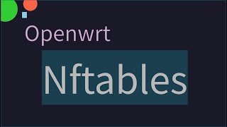 OpenWrt 编译时 使用nftables替代iptables [upl. by Certie]