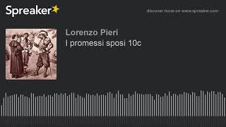 I promessi sposi 10c [upl. by Bollinger]