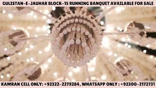 GULISTAN E JAUHAR BLOCK15 RUNNING BANQUET AVAILABLE FOR SALE  ZAMEEN TV  030924 [upl. by Llatsyrk41]