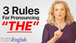 How to pronounce the article THE  3 rules Accurate English [upl. by Elly]