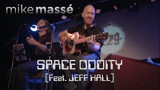 Space Oddity David Bowie cover  Mike Massé and Jeff Hall live in London [upl. by Sitoiyanap]