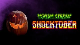 Scream Streams SHOCKTOBER is BACK [upl. by Hakaber]