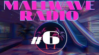 MALLWAVE RADIO  Episode 6 Vaporwave  Mallsoft Mix  Compilation [upl. by Yrhcaz]