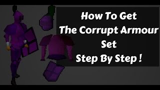 OSRS  How To Get The Corrupt Armor Set [upl. by Draner975]