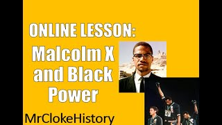 GCSE History  Civil Rights Malcolm X and Black Power [upl. by Kare]